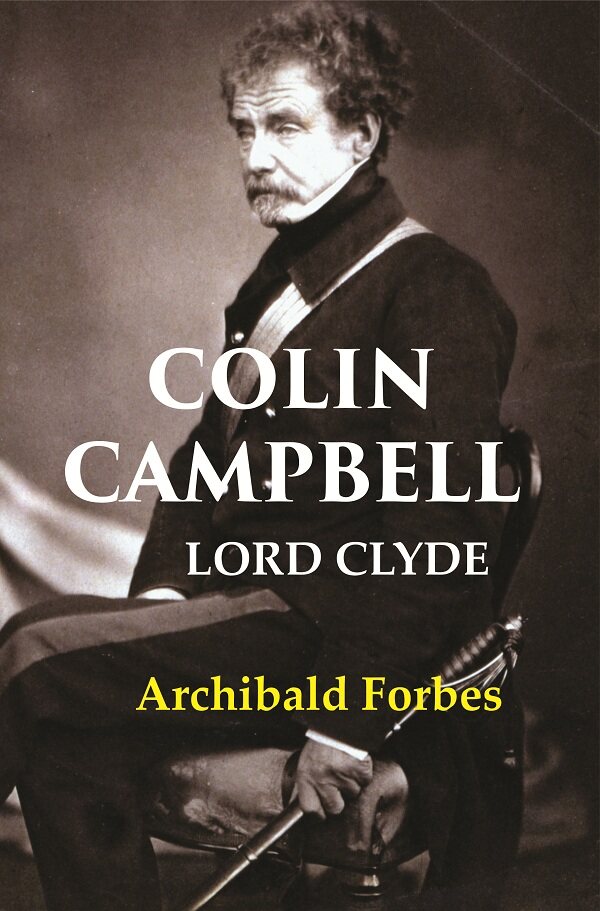 Colin Campbell: Lord Clyde - Gyan Books | Grocsy