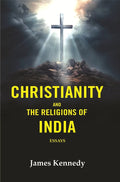 Christianity and the Religions of India: Essays - Gyan Books | Grocsy