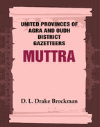 United Provinces of Agra and Oudh District Gazetteers: Muttra Vol. XXXVIII - Gyan Books | Grocsy