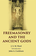 Freemasonry And The Ancient Gods - Gyan Books | Grocsy