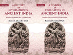 A History of Civilisation in Ancient India: Based on Sanscrit Literature 2 Vols. Set - Gyan Books | Grocsy
