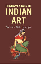 Fundamentals of Indian Art - Gyan Books | Grocsy