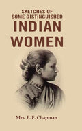 Sketches of Some Distinguished Indian Women  - Gyan Books | Grocsy