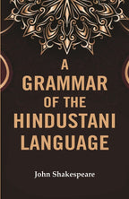 A Grammar of the Hindustani Language - Gyan Books | Grocsy