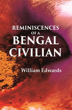 Reminiscences Of A Bengal Civilian - Gyan Books | Grocsy