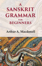 A Sanskrit Grammar for Beginners - Gyan Books | Grocsy