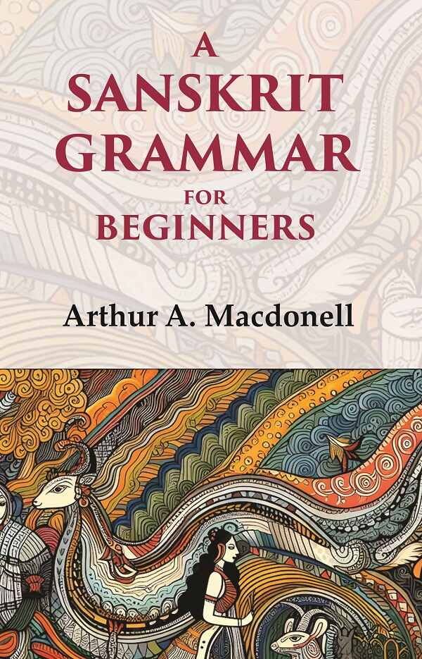 A Sanskrit Grammar for Beginners - Gyan Books | Grocsy