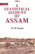 A Statistical Account of Assam 1st - Gyan Books | Grocsy
