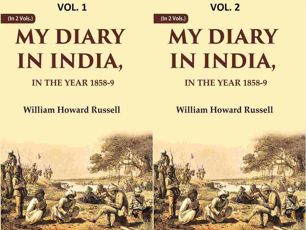 My diary in India: In the year 1858-9 2 Vols. Set - Gyan Books | Grocsy