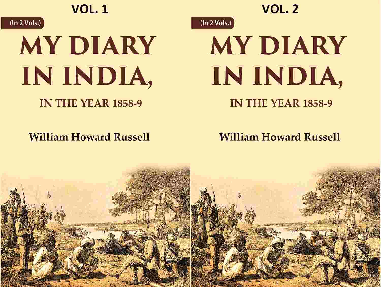 My diary in India: In the year 1858-9 2 Vols. Set - Gyan Books | Grocsy