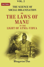 The Science of Social Organisation: Or the Laws of Manu in the Light of Atma-Vidya 2nd - Gyan Books | Grocsy