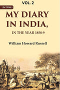 My diary in India: In the year 1858-9 2nd - Gyan Books | Grocsy