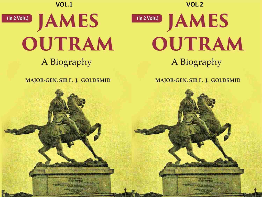 James Outram: A Biography 2 Vols. Set - Gyan Books | Grocsy
