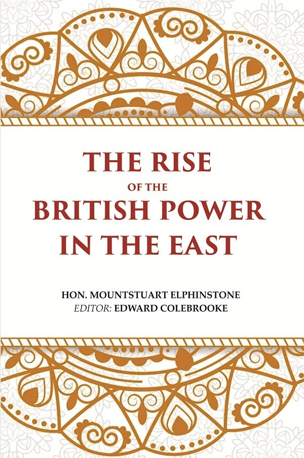 The Rise of the British Power in the East - Gyan Books | Grocsy