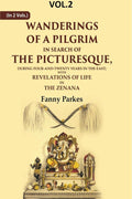 Wanderings Of A Pilgrim, In Search Of The Picturesque: During Four-And-Twenty Years In The East; - Gyan Books | Grocsy