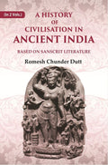 A History of Civilisation in Ancient India: Based on Sanscrit Literature 1st - Gyan Books | Grocsy