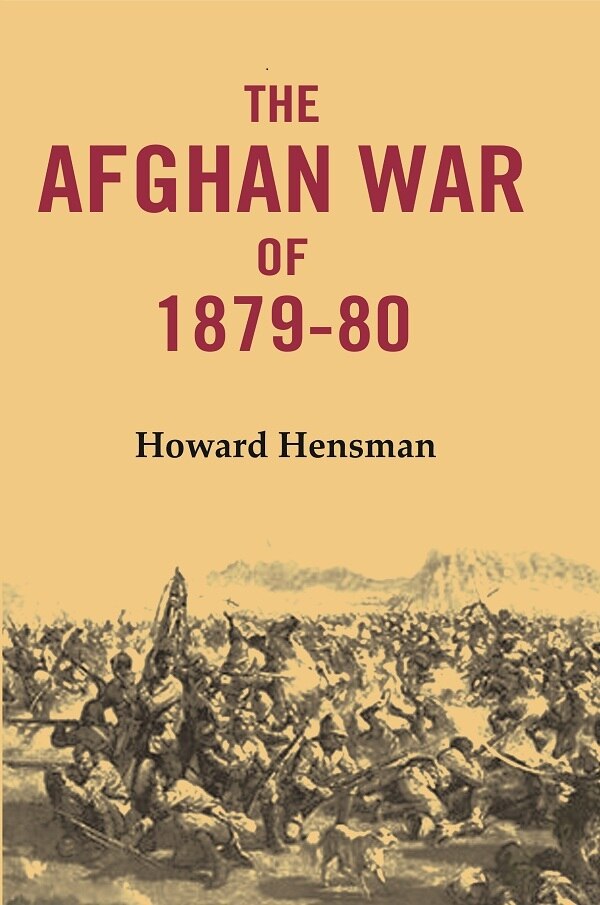 The Afghan War of 1879-80 - Gyan Books | Grocsy