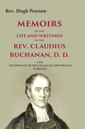 Memoirs of the Life and Writings of the Rev. Claudius Buchanan, D. D.: Late Vice-Provost of the College of Fort William in Bengal - Gyan Books | Grocsy
