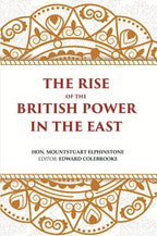 The Rise of the British Power in the East - Gyan Books | Grocsy