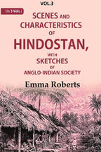 Scenes and characteristics of Hindostan: With Sketches of Anglo-Indian Society 3rd - Gyan Books | Grocsy