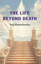 The Life Beyond Death - Gyan Books | Grocsy
