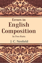 Errors in English Composition: In two Parts - Gyan Books | Grocsy
