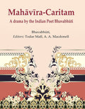 MahāvīraCaritam: A drama by the Indian Poet Bhavabhūti - Gyan Books | Grocsy