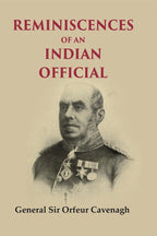 Reminiscences of an Indian Official - Gyan Books | Grocsy