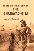 Hints on the Study of the Bhagavad-Gita - Gyan Books | Grocsy