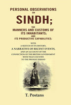 Personal Observations On Sindh; The Manners And Customs Of Its Inhabitants; And Its Productive - Gyan Books | Grocsy
