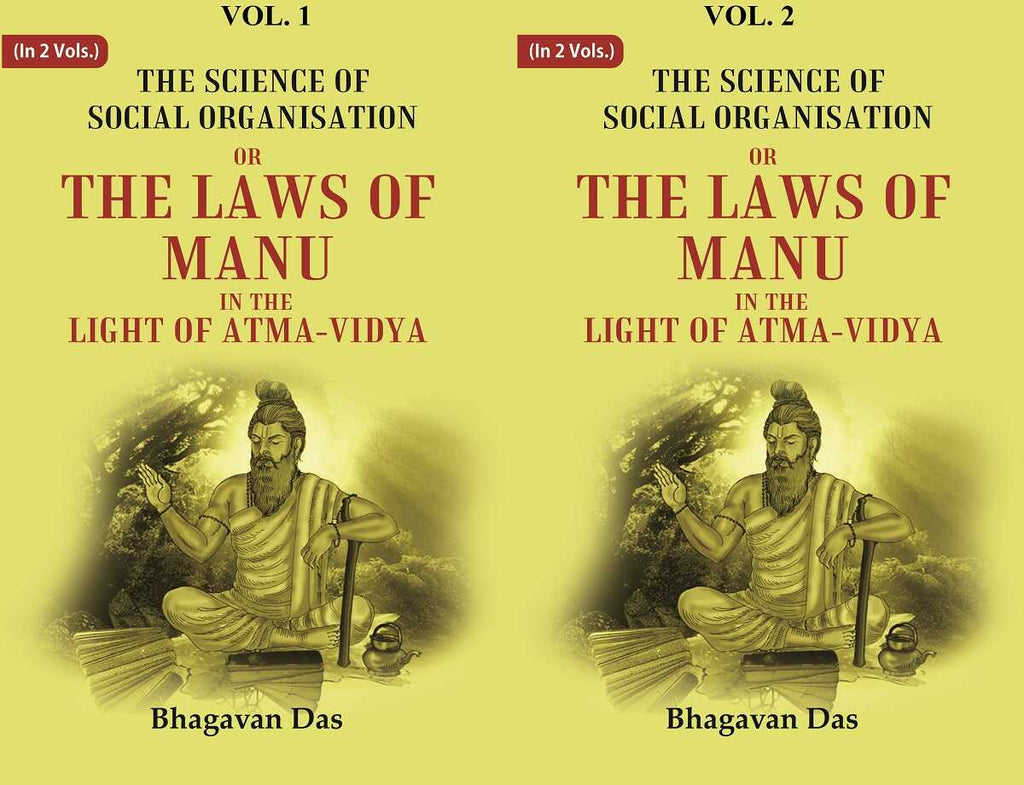 The Science of Social Organisation: Or the Laws of Manu in the Light of Atma-Vidya 2 Vols. Set - Gyan Books | Grocsy