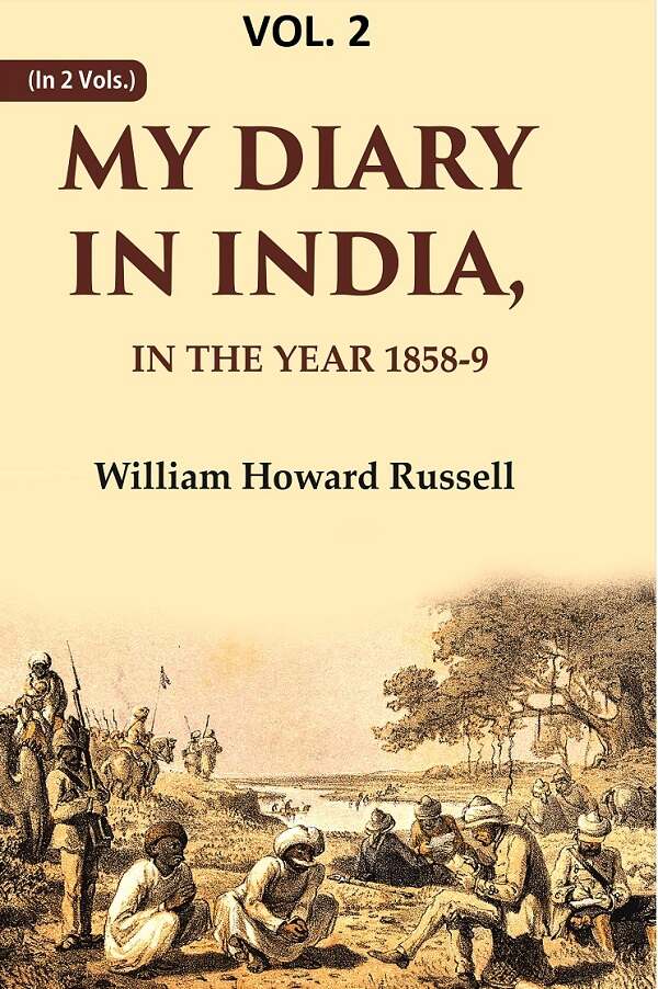 My diary in India: In the year 1858-9 2nd - Gyan Books | Grocsy
