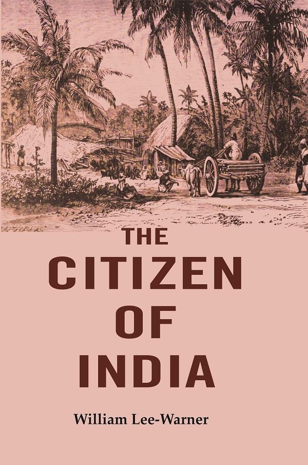 The Citizen of India - Gyan Books | Grocsy