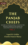 The Panjab Chiefs: Historical and Biographical Notices of the Principal Families in the Lahore and Rawalpindi Divisions of the Panjab 2nd - Gyan Books | Grocsy