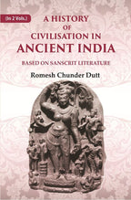 A History of Civilisation in Ancient India: Based on Sanscrit Literature 2nd - Gyan Books | Grocsy