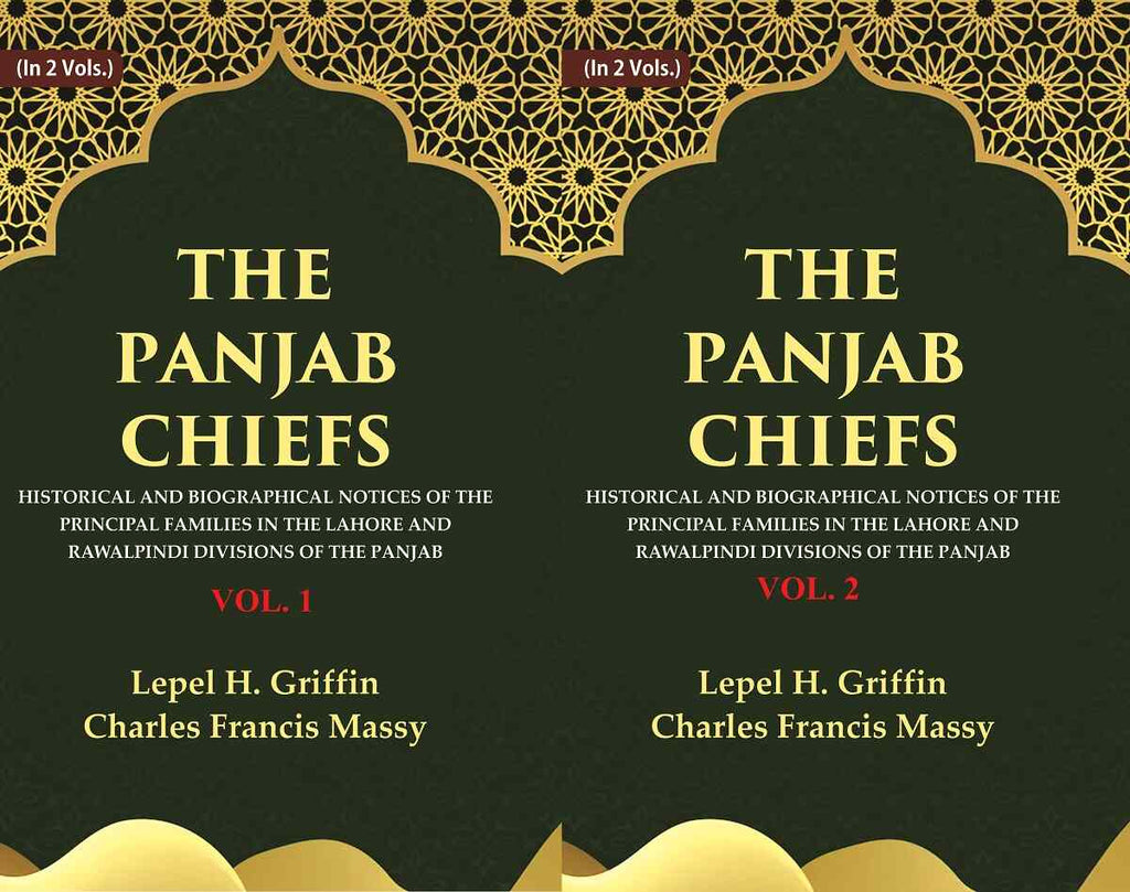 The Panjab Chiefs: Historical And Biographical Notices Of The Principal Families In The Lahore 2 Vols. Set - Gyan Books | Grocsy