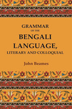 Grammar of the Bengali Language, Literary and Colloquial - Gyan Books | Grocsy