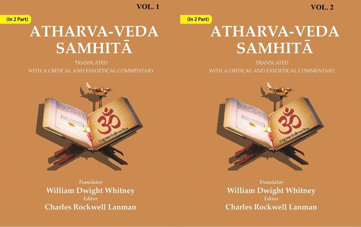Atharva-Veda Samhitā: Translated with a Critical and Exegetical Commentary In 2 Parts - Gyan Books | Grocsy