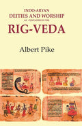 Indo-Aryan Deities and Worship as Contained in the Rig-Veda - Gyan Books | Grocsy