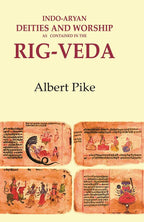 Indo-Aryan Deities and Worship as Contained in the Rig-Veda - Gyan Books | Grocsy