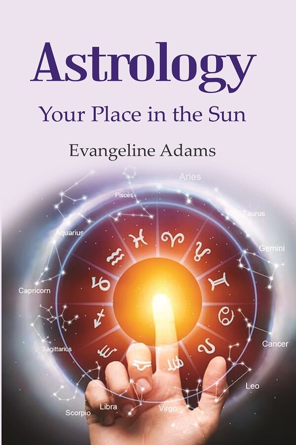 Astrology: Your Place in the Sun - Gyan Books | Grocsy
