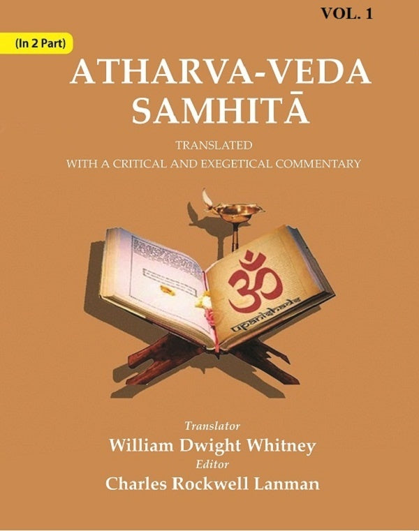 Atharva-Veda Samhitā: Translated with a Critical and Exegetical Commentary 1st - Gyan Books | Grocsy