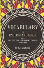 A vocabulary in English and Mikir: With Sentences Illustrating The Use Of Words - Gyan Books | Grocsy