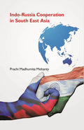 IndoRussia Cooperation in South East Asia - Gyan Books | Grocsy