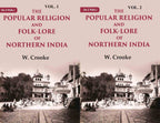 The Popular Religion and Folk-Lore of Northern India 2 Vols. Set - Gyan Books | Grocsy