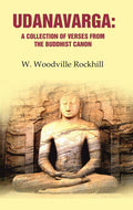 Udanavarga: A Collection of Verses from the Buddhist Canon - Gyan Books | Grocsy