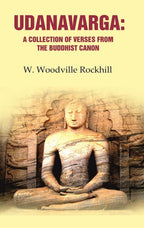 Udanavarga: A Collection of Verses from the Buddhist Canon - Gyan Books | Grocsy