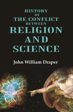 History of the Conflict between Religion and Science - Gyan Books | Grocsy