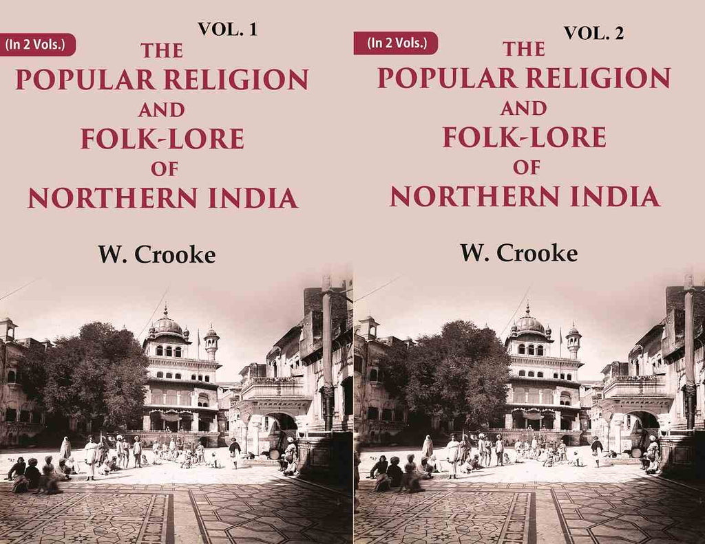 The Popular Religion and Folk-Lore of Northern India 2 Vols. Set - Gyan Books | Grocsy