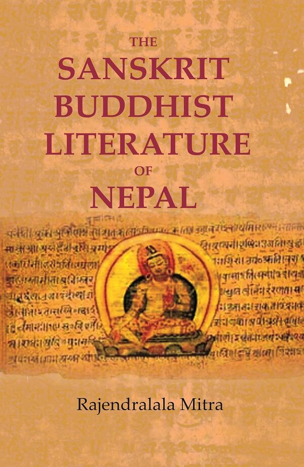 The Sanskrit Buddhist Literature of Nepal - Gyan Books | Grocsy